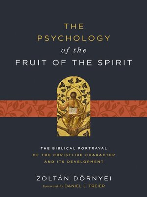 cover image of The Psychology of the Fruit of the Spirit